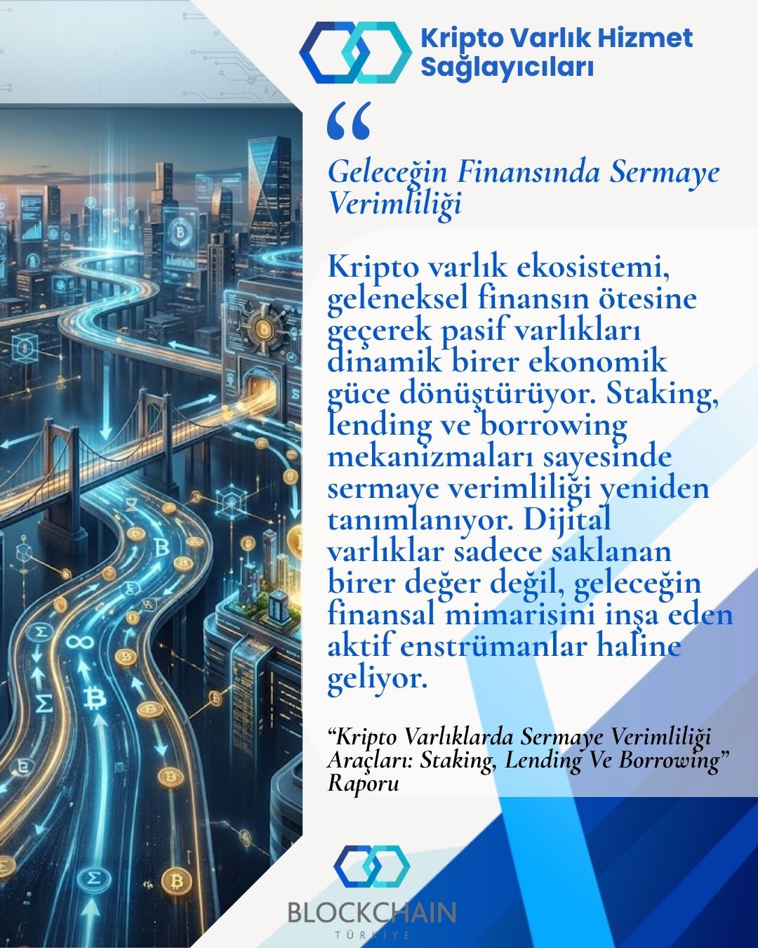 🚀 Kripto Varlıklarda Yeni Dönem: Pasif Değerden Aktif Güce